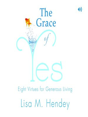 cover image of The Grace of Yes